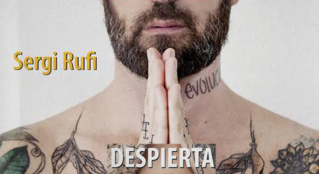 Despierta, de Sergi Rufi